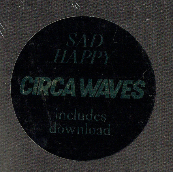 Circa Waves - Sad Happy (LP, Album) (M / M) - Image 2
