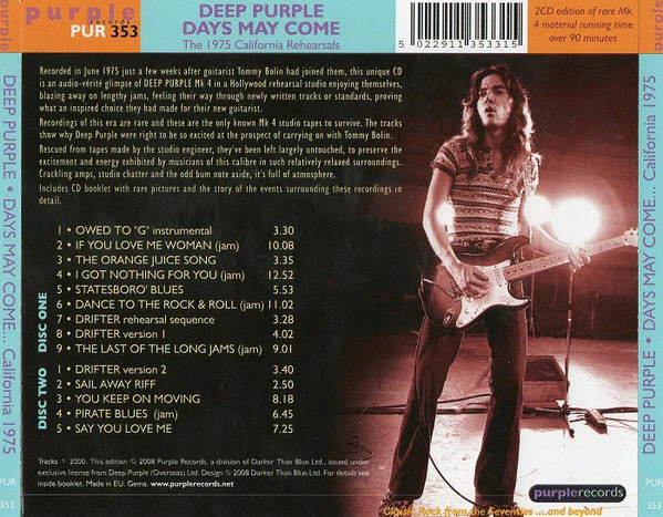 Deep Purple - Days May Come And Days May Go (The California Rehearsals, June 1975) (2xCD, Comp, RE, Spe) (VG+ / VG+) - Image 3