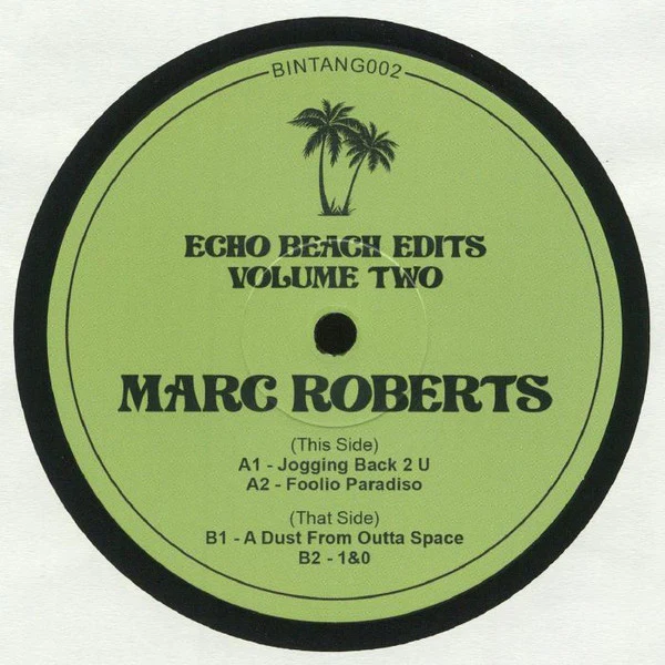 Marc Roberts  - Echo Beach Edits Volume Two (12") (M / Generic)