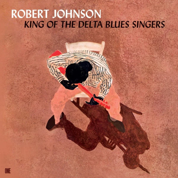 Robert Johnson - King Of The Delta Blues Singers (LP, Ltd) (M / M)