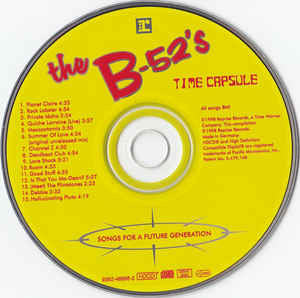 The B-52's - Time Capsule (Songs For A Future Generation) (HDCD, Comp, RE) (M / M) - Image 3