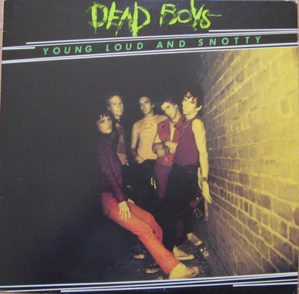 The Dead Boys - Young Loud And Snotty (LP, Album, Jac) (NM or M- / VG+)