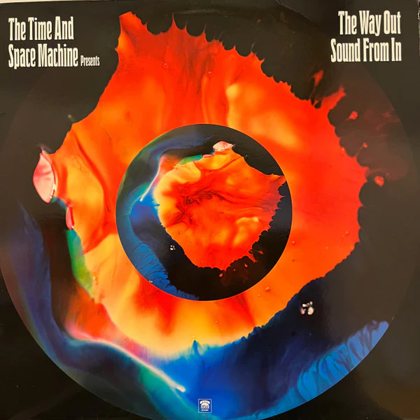The Time And Space Machine* - The Way Out Sound From In (2x12", Comp) (M / M)
